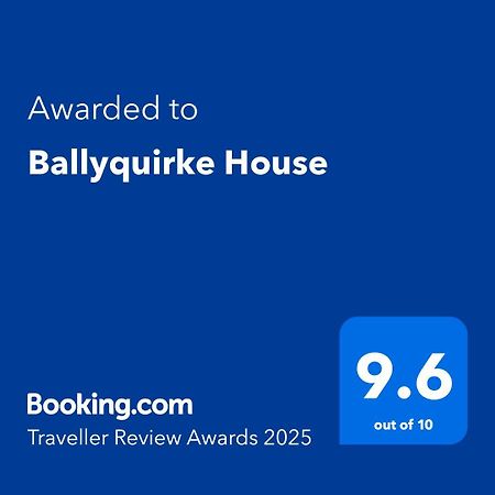 Ballyquirke House By Trident Holiday Homes Moycullen Екстериор снимка